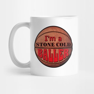 Im a Stone Cold Baller red Mug